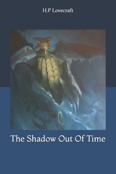 The Shadow Out Of Time