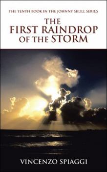 Paperback The First Raindrop of the Storm Book