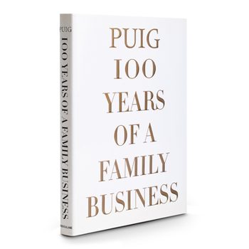 Hardcover Puig, 100 Years of a Family Business Book