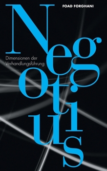 Paperback Negotius: Dimensionen der Verhandlungsführung [German] Book