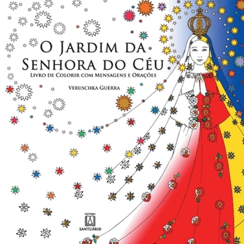 Paperback O jardim da senhora do céu [Portuguese] Book