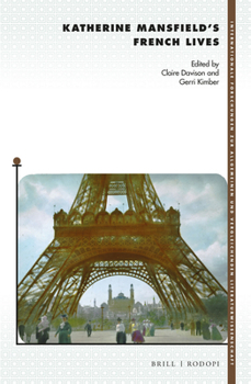 Katherine Mansfield S French Lives