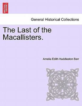 Paperback The Last of the Macallisters. Book