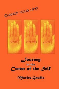 Paperback Journey to the Center of the Self Book