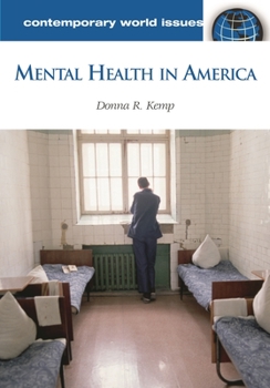 Hardcover Mental Health in America: A Reference Handbook Book