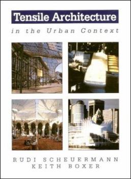 Hardcover Tensile Architecture in the Urban Context Book