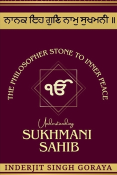 Sukhmani - The Philosopher's Stone to Inner Peace