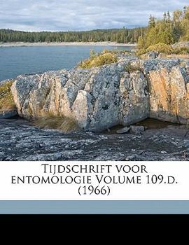 Paperback Tijdschrift Voor Entomologie Volume 109.D. (1966) [Dutch] Book