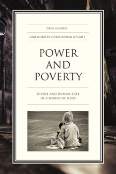 Paperback Power and Poverty: Divine and Human Rule in a World of Need Book