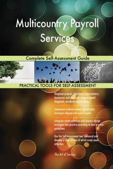 Paperback Multicountry Payroll Services Complete Self-Assessment Guide Book