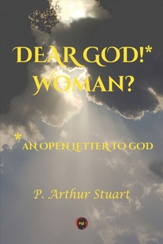 Paperback Dear God! Woman? Book