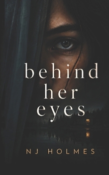 Behind her eyes