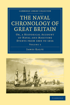 Paperback The Naval Chronology of Great Britain - Volume 3 Book