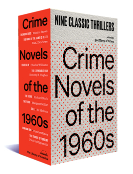 Hardcover Crime Novels of the 1960s: Nine Classic Thrillers (a Library of America Boxed Set) Book