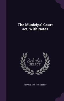 Hardcover The Municipal Court act, With Notes Book