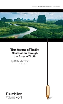 Paperback Restoration Through the River of Truth Book