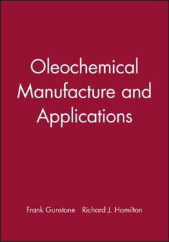 Hardcover Oleochemical Manufacture and Application Book