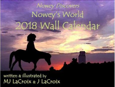 Paperback Nowey Discovers Nowey's World 2018 Wall Calendar Book