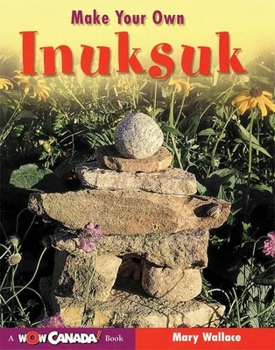 Paperback Make Your Own Inuksuk Book