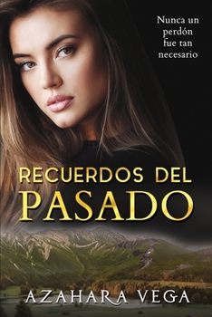 Paperback Recuerdos del pasado [Spanish] Book