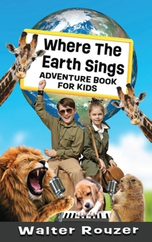 Paperback Where The Earth Sings Book