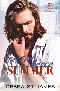 Second Chance Summer - Book #2 of the Summer Twins