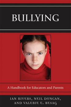 Paperback Bullying: A Handbook for Educators and Parents Book