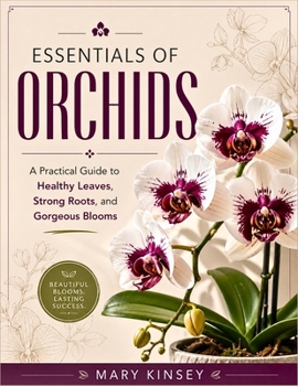 Paperback ESSENTIALS OF ORCHIDS Book