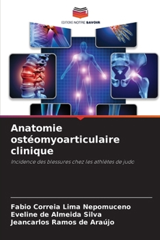 Paperback Anatomie ostéomyoarticulaire clinique [French] Book
