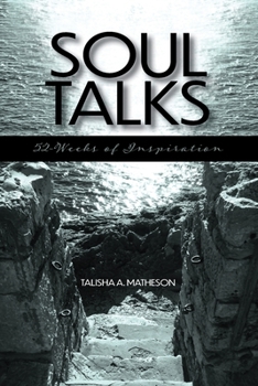 Paperback Soul Talks: 52-Weeks of Inspiration Book