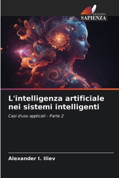 Paperback L'intelligenza artificiale nei sistemi intelligenti [Italian] Book