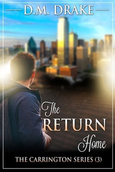 Paperback The Return Home (The Carrington Series Book 3): *A Sweet Romance Book