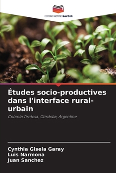 Paperback Études socio-productives dans l'interface rural-urbain [French] Book