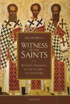Hardcover Witness of the Saints: Patristic Readings in the Liturgy of the Hours Book