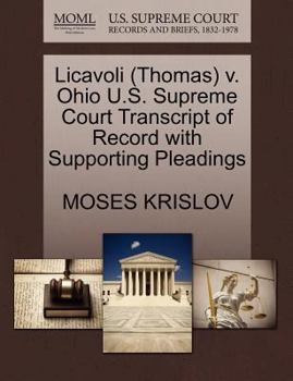 Paperback Licavoli (Thomas) V. Ohio U.S. Supreme Court Transcript of Record with Supporting Pleadings Book