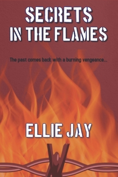 Paperback Secrets In The Flames Book