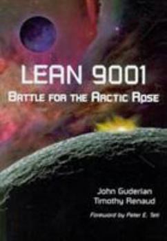 Paperback Lean 9001: Battle for the Arctic Rose Book