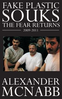 Paperback Fake Plastic Souks - The Fear Returns Book