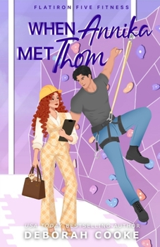 Paperback When Annika Met Thom Book