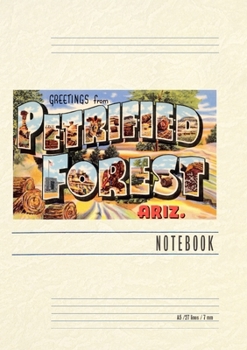 Vintage Lined Notebook Greetings from Petrified Forest