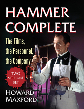 Paperback Hammer Complete: The Films, the Personnel, the Company Book