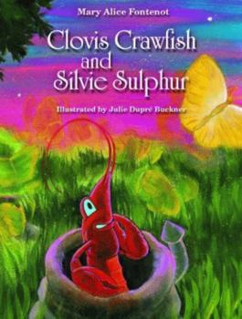 Hardcover Clovis Crawfish and Silvie Sulphur Book