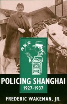Paperback Policing Shanghai 1927-1937 Book