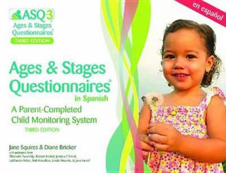 Paperback Ages & Stages Questionnaires(r) in Spanish, (Asq-3(tm) Spanish): A Parent-Completed Child Monitoring System Book