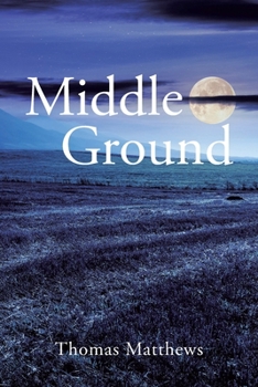 Paperback Middle Ground Book