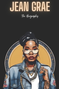 Paperback Jean Grae: The Biography Book