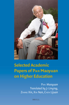 Hardcover Selected Academic Papers of Pan Maoyuan on Higher Education Book