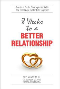 Paperback 8 Weeks to a Better Relationship Book