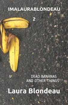Paperback Imalaura 2: Dead Bananas and Other Things Book