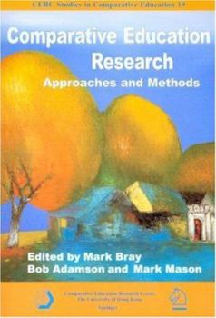 Paperback Comparative Education Research: Approaches and Methods Book